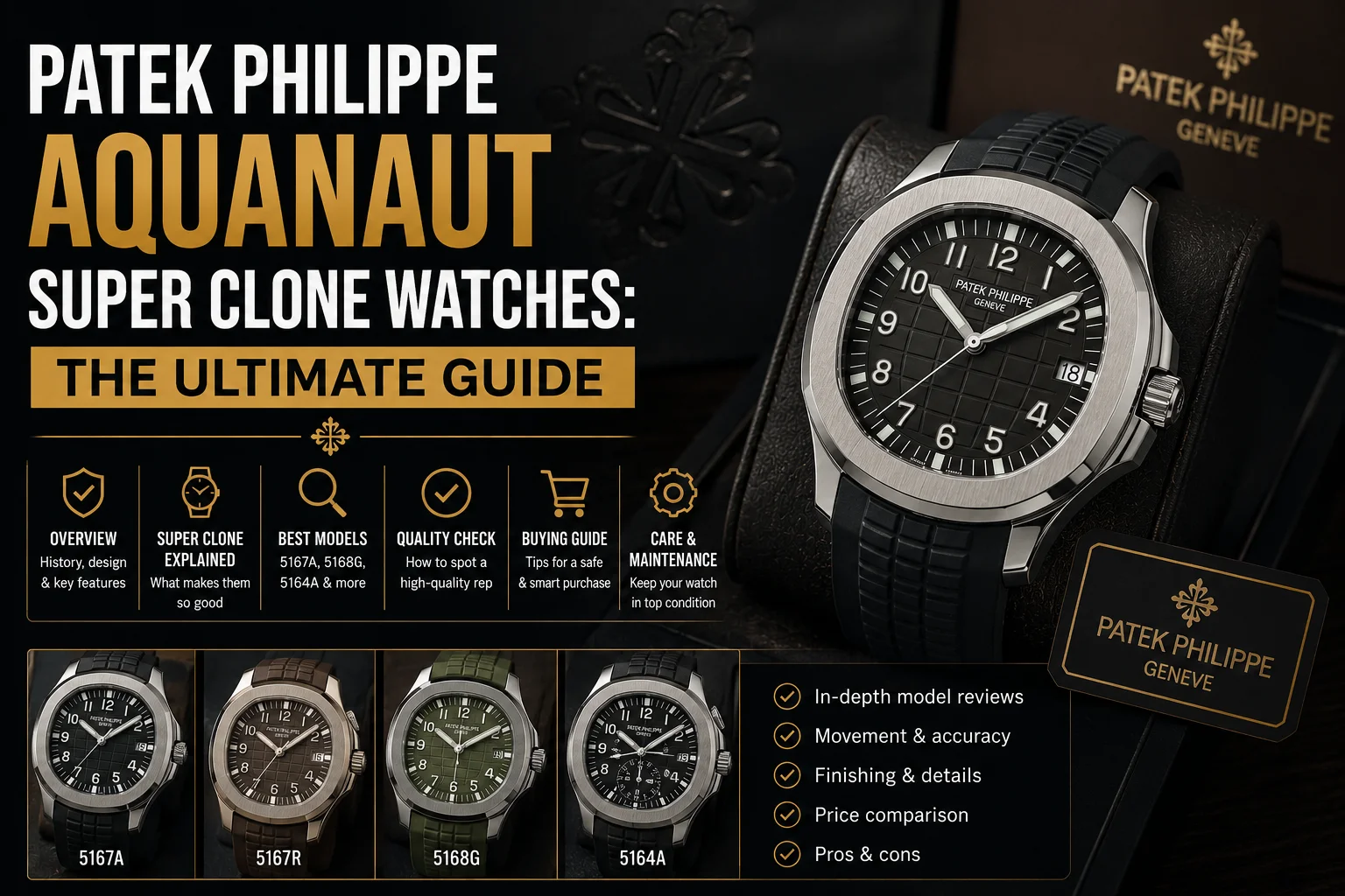 Patek Philippe Aquanaut Super Clone Watches The Ultimate Guide